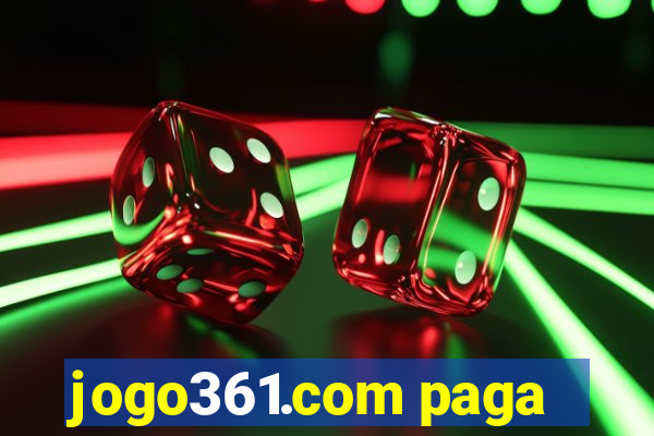 jogo361.com paga